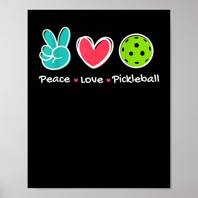 Poster Engraçado Pickleball Court de Amor pela Paz Jogar  (Frente)