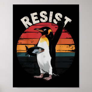 Poster Engraçado Pinguim Resiste Protesto Contra Humor Ta