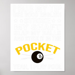 Poster Engraçado Piscina Billiards Shirt Eu Toco Piscina