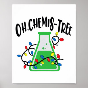 Poster Engraçado Professor de Ciências Oh Química Chri
