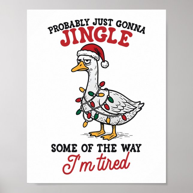 Poster Engraçado Provavelmente Vou Só Tilintar Um Pouco D (Frente)
