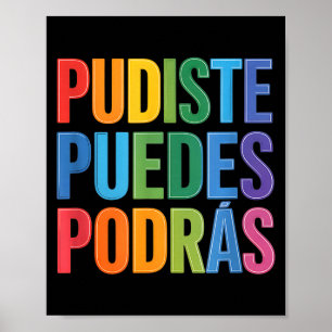 Poster Engraçado pudiste puedes podras espanhol motivacio