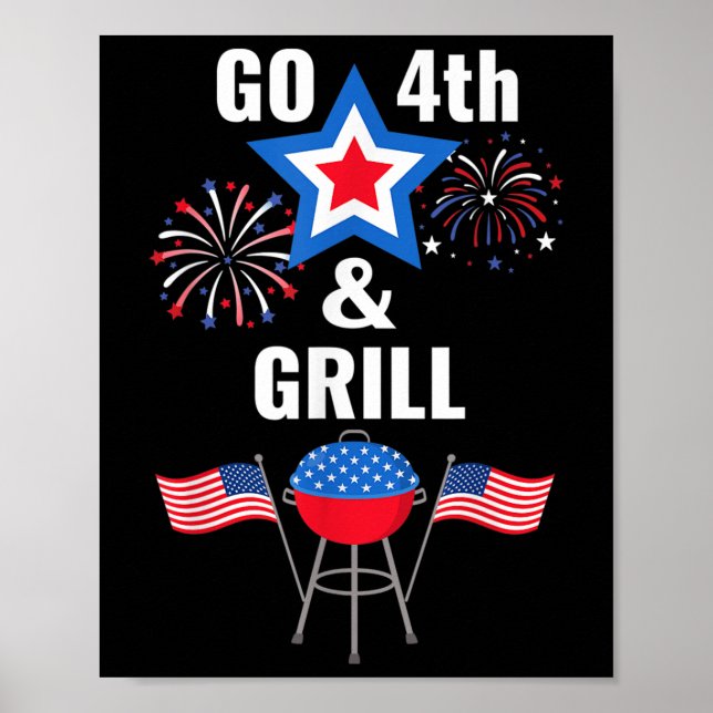 Poster Engraçado Quarto De Julho Ir 4 E Grill Fumar Gril (Frente)
