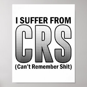 Poster Engraçado que eu sofro do Sarcástico de C.r.s. não