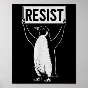 Poster Engraçado Resistir ao Ativismo Pinguim Design Vint