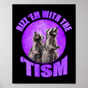 Poster Engraçado Rizz Em Com O Tismo Meme Raccoon Autista