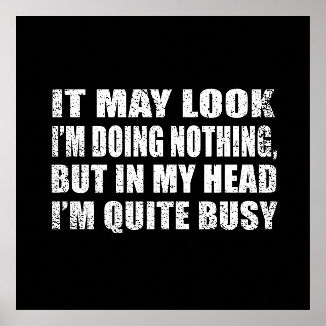 Poster Engraçado sarcástico diz famosa citação sarcasmo (Frente)