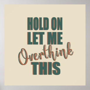 Poster engraçado sarcástico dizendo slogans