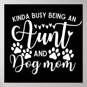 Poster Engraçado Sarcástico dizendo tia Cachorro Mãe