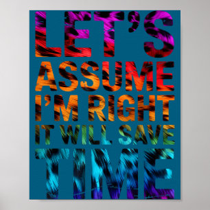 Poster Engraçado sarcástico vamos supor que eu esteja cer