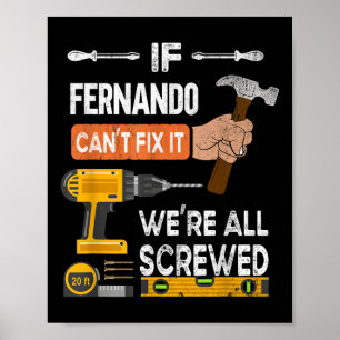 Poster Engraçado Se Fernando Cant Consertar Isso Pode Car
