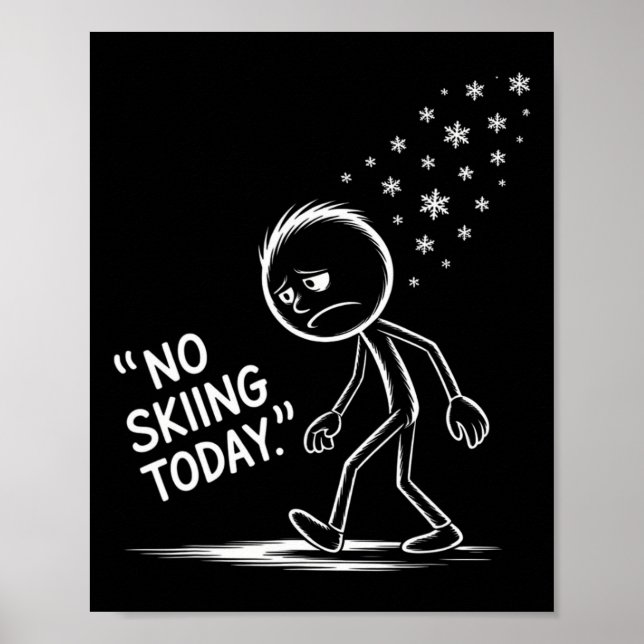 Poster Engraçado Sem Esqui Hoje _1  (Frente)