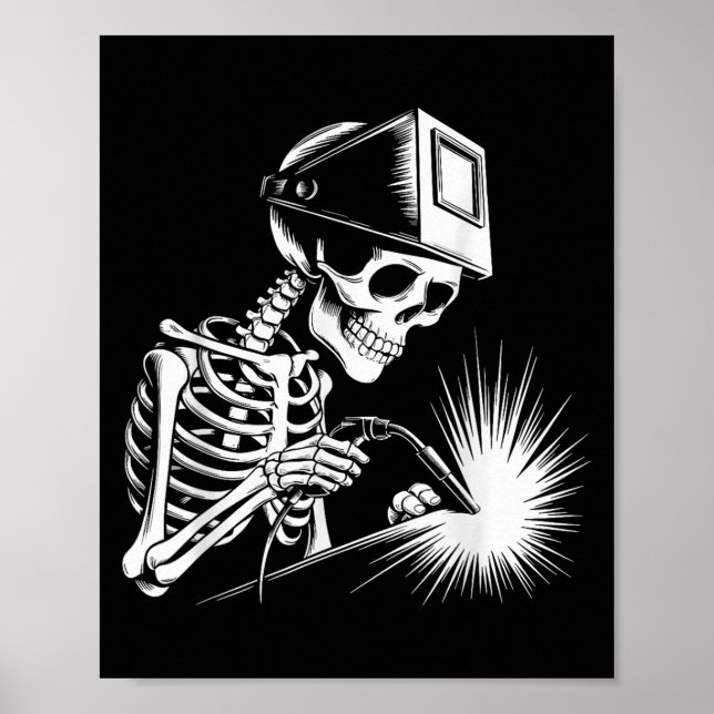 Poster Engraçado Skeleton Welding Amantes Loucos do Hallo (Frente)