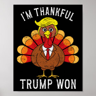 Poster Engraçado, sou grato Trump Won ter levado a Améric