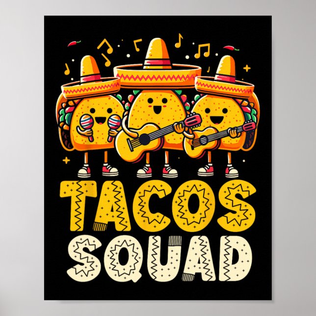 Poster Engraçado Tacos Squad Cinco De Mayo Partido Mexica (Frente)