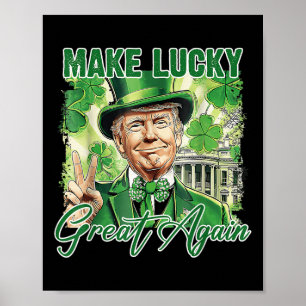 Poster Engraçado Tremor Dia Stpatrick Torne Excelente Sor