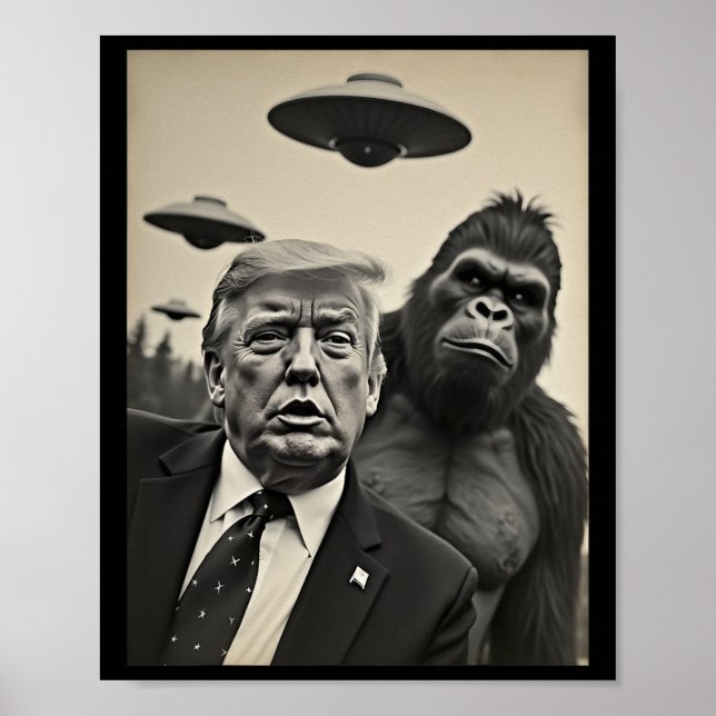 Poster Engraçado Trump Bigfoot Selfie Com Alienígena Estr (Frente)