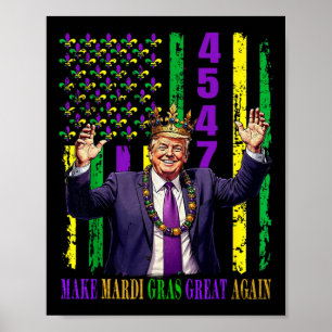 Poster Engraçado Trump Mardi Gras Torna Excelente Mardi G