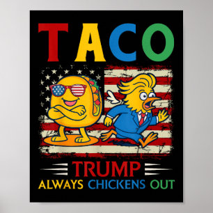 Poster Engraçado Trump Taco Trump Sempre Fala
