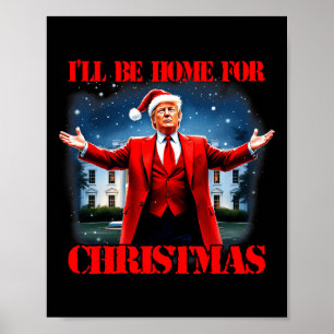 Poster Engraçado Trump Xmas Pajamas Eu Estarei Em Casa Pa