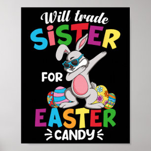 Poster Engraçado Vai Trocar Irmã Por Doces De Páscoa Dabb