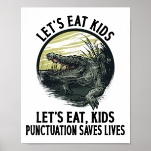 Poster Engraçado Vamos Comer Crianças Pontuação Salva Vid
