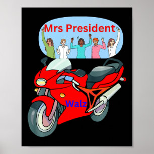Poster Engraçado Vida Política Biker Senhora Presidente M