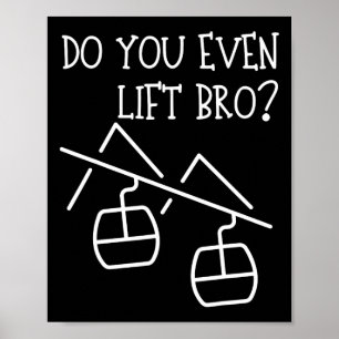 Poster Engraçado Você Levanta Mesmo