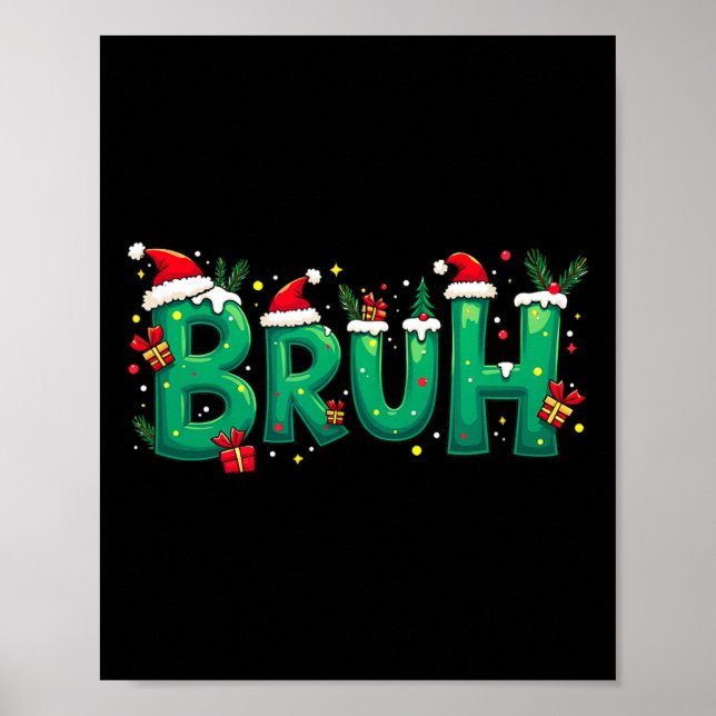 Poster Engraçado Xmas Bruh (Frente)