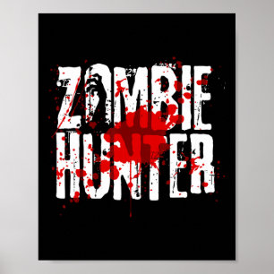 Poster Engraçado Zombie Hunter Design Para Meninas Hallow