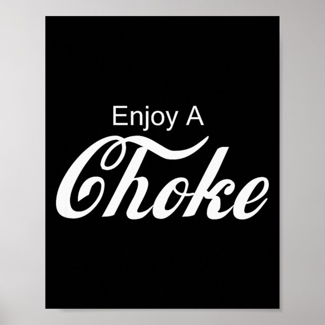 Poster Enjoy A Choke Funny Jiu Jitsu Mma  (Frente)