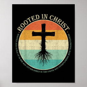 Poster Enraizada No Cristo, Jesus Cruzando A Fé Cristã