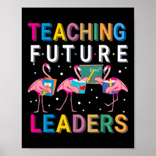 Poster Ensinando Futuros Líderes Professor Flamingo De Vo
