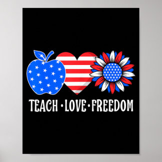 Poster Ensine Amor Liberdade Bandeira dos EUA Professor P