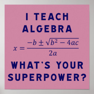 Pôster Ensino Álgebra / Qual é a sua superpotência
