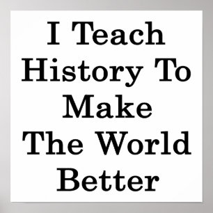 Pôster Ensino História Para Tornar O Mundo Melhor