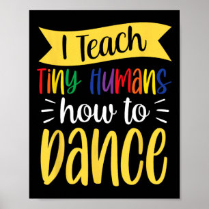 Poster Ensino Humanos Pequenos Como Dançar Professor Dan