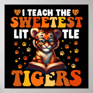 Poster Ensino O Professor De Tigres Mais Bonitos