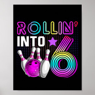 Poster Entrando nos 6 Aniversário de Boliche 6º Aniversár