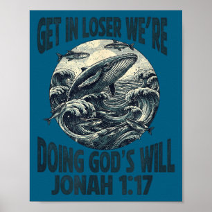 Poster Entre, estamos fazendo a vontade de Deus jonah 1_1