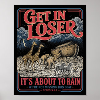 Poster Entre, Vai Chover, Não Vamos Perder Esse Barco