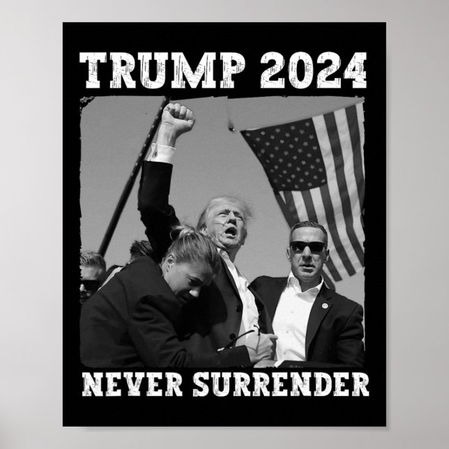 Poster Entregue-se Camisa Trump 2024 Salve a América Trum (Frente)