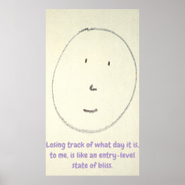 Poster Entry-Level Bliss