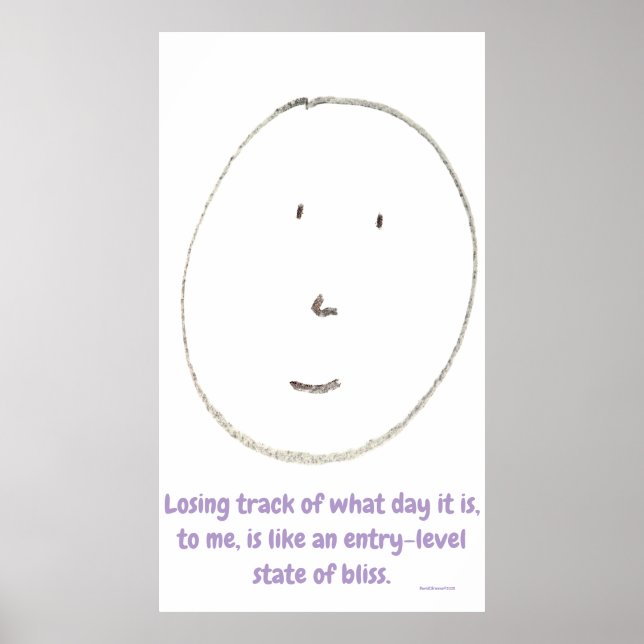 Poster "Entry-Level Bliss", funny, humor, joke (Frente)