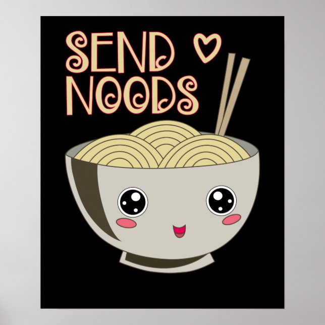 Poster Enviar Presente para a Sopa de Noods Kawaii Ramen  (Frente)