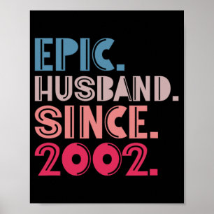 Poster Epic Husband Desde 2002 20 Casamento Aniversário R