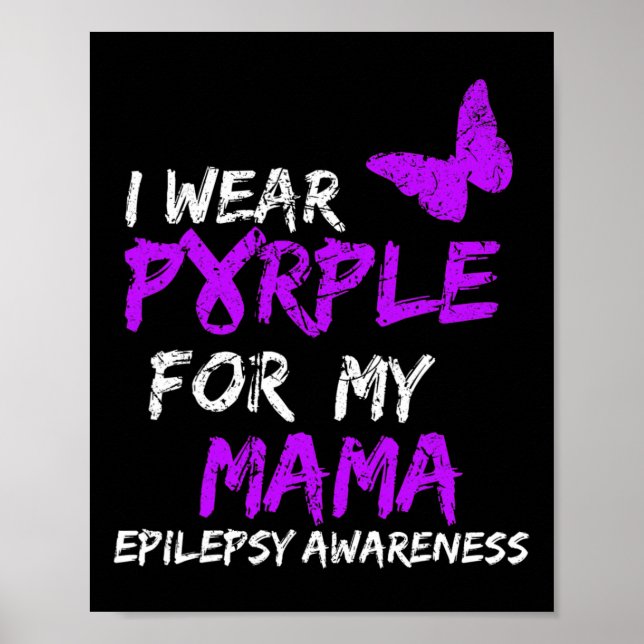 Poster Epilepsia Eu Visto Roxo Para Minha Mãe Fita (Frente)