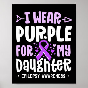 Poster Epilepsia Fita Eu Visto Roxo Para Minha Filha Em G