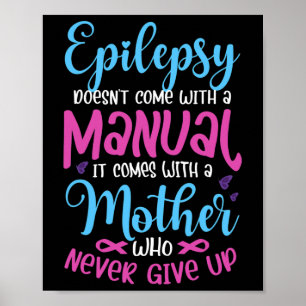 Poster epilepsia não vem com um manual que a Epilepsia fo