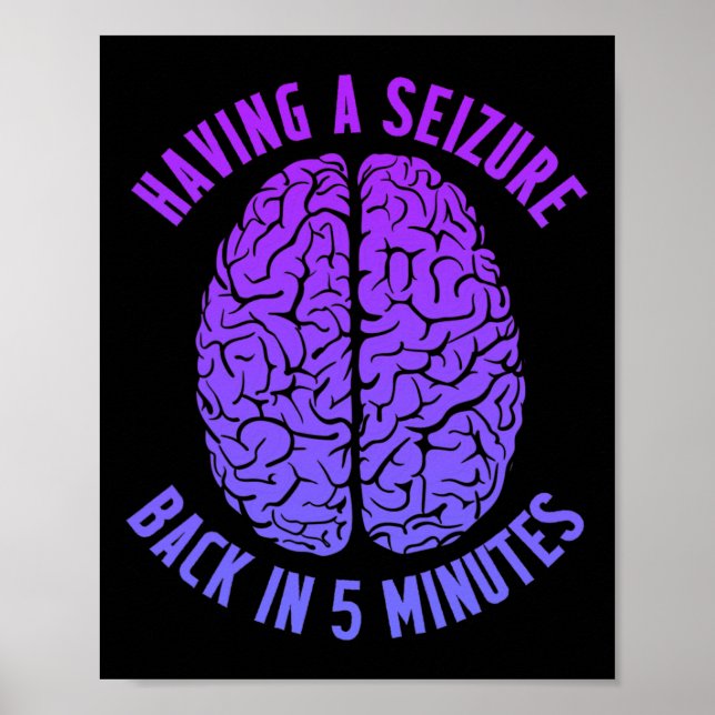 Poster Epilepsy Awareness Having Seizure Epileptic Warrio (Frente)